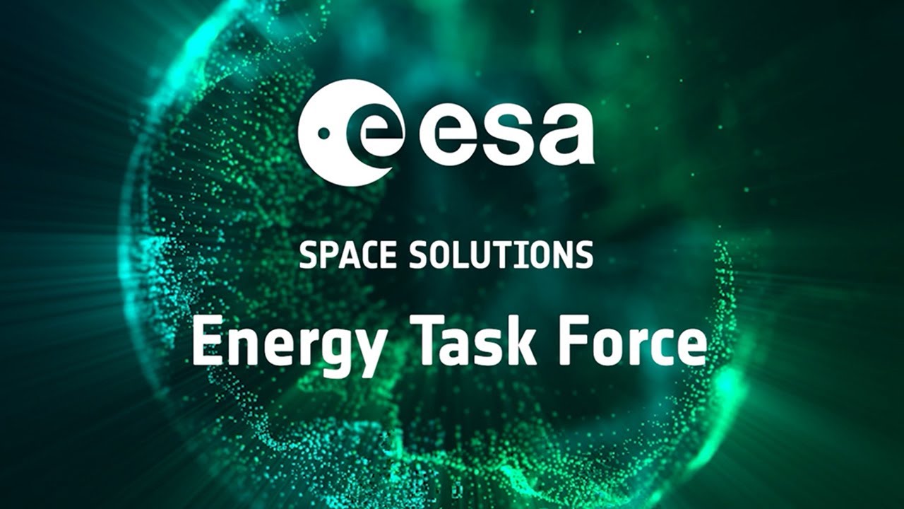 The Energy Task Force - Driving the Future of Sustainable Energy with Space | ESA Space Solutions