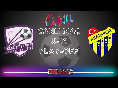 PLAY-OFF KESTEL GENÇ YETENEKLER & MKP AKARSPOR U-14 CANLI MAÇ YAYINIO BURSA'DA MEYDA TV & BASKF TV