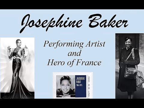 Josephine Baker: Performing Artist and Hero of France [January 2023]