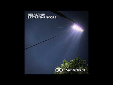 Tiebreaker - Settle The Score (Influenza Remix)