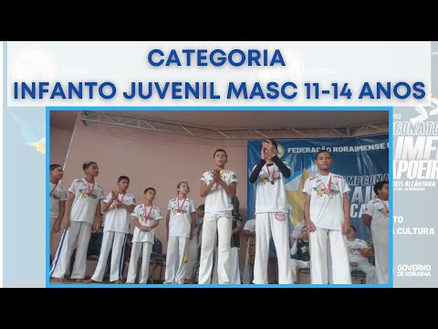 CAMPEONATO RORAIMENSE DE CAPOEIRA 2022. CATEGORIA INFANTO JUVENIL MASCULINO 11-14 ANOS. Jogos Compl