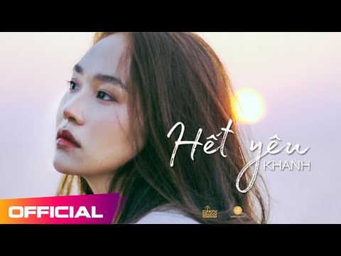 Hết yêu - Khanh