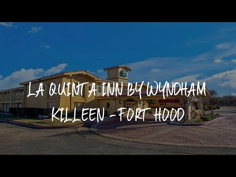 La Quinta Inn by Wyndham Killeen - Fort Hood Review - Killeen , United States of America