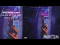 EWM Kdoe EWM Buck Feat DameDot Police At The Doe Official Audio