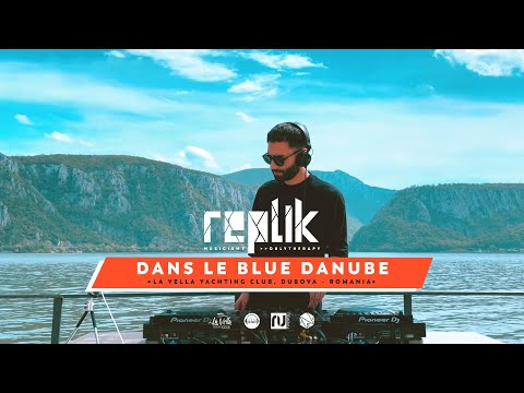 REPLIK • DANS LE BLUE DANUBE @ La Vella, Dubova - Romania | Minimal Tech House | 4K 🔥