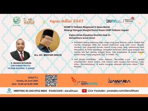 Kajian Kitab Riyadhus Shalihin Bab 15 : Memelihara Amal-Amal