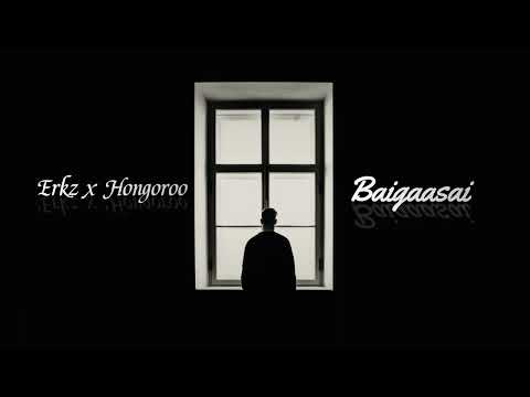 Erkz x Hongoroo - Baigaasai (CC audio)