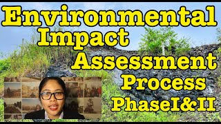 EIA  Lecture 1 (Part 3/4) | Environmental Impact Assessment | Phase I and II |  Process | Concepts