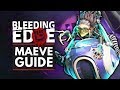 BLEEDING EDGE | Maeve Guide - Abilities, Supers, Tips & Tricks