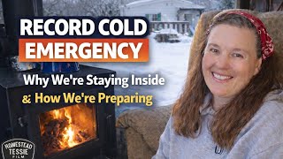 Record Cold Emergency (-20° Wind Chill) — Why We’re Staying Inside