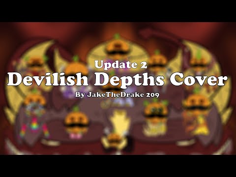 Devilish Depths Update 2 cover | by JakeTheDrake 209 | (Professor Toot)