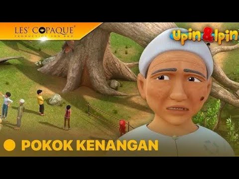 Upin & Ipin Musim 19 l Pokok Kenangan l Upin Ipin Full Episode Terbaru