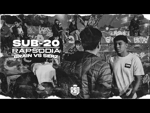 SERZ VS BRAIN (FINAL) || RAPSODIA SUB 20 FECHA #1 2K22
