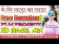 Laada Ka Lada Aman Jaji New Haryanvi Love Song 3D Brazil Baas Flm Project Flp Flm Setting Vikash