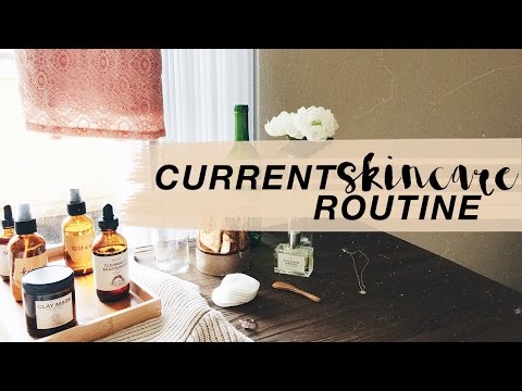 My Current Skin Care Routine