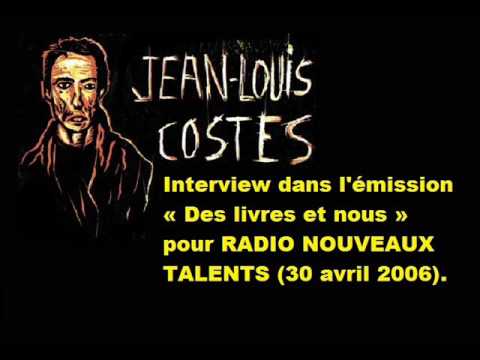 COSTES dans l'émission « Des Livres & Nous » (RADIO NOUVEAUX TALENTS, 30 avril 2006)