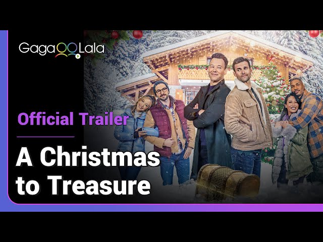 A Christmas to Treasure | Official Trailer | All he wants for the holidays is...👬