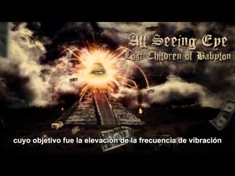 The Lost Children of Babylon - All Seeing Eye (Subtitulado Español) 2013