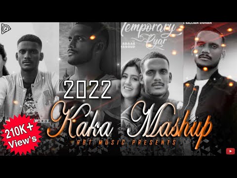 Kaka Mashup 2022 | Best Punjabi Mashup | Latest Punjabi Song 2021| kaka new latest songs mashup |