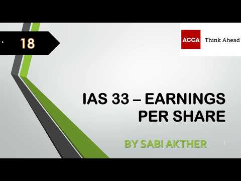 ACCA I Strategic Business Reporting (SBR) I IAS 33 - Earnings Per Share - SBR Lecture 18