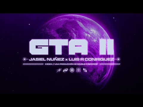 GTA II - Jasiel Nuñez, Luis R Conriquez (Lyric Video)