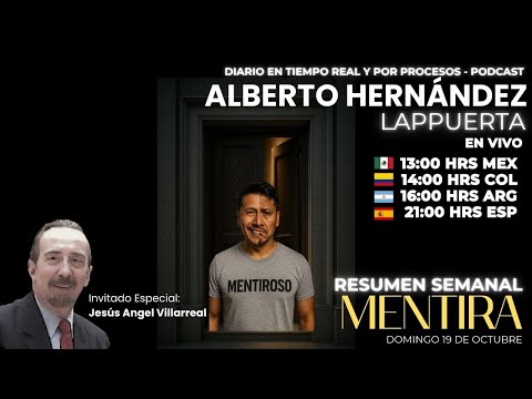 MENTIRA - RESUMEN SEMANAL - LAPPUERTA DIARIO