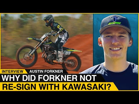 Why Did Forkner Not Re-Sign With Kawasaki? | Austin Forkner Interview