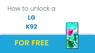 🥇 How to Unlock LG K92 5G from Cricket - Device Unlock