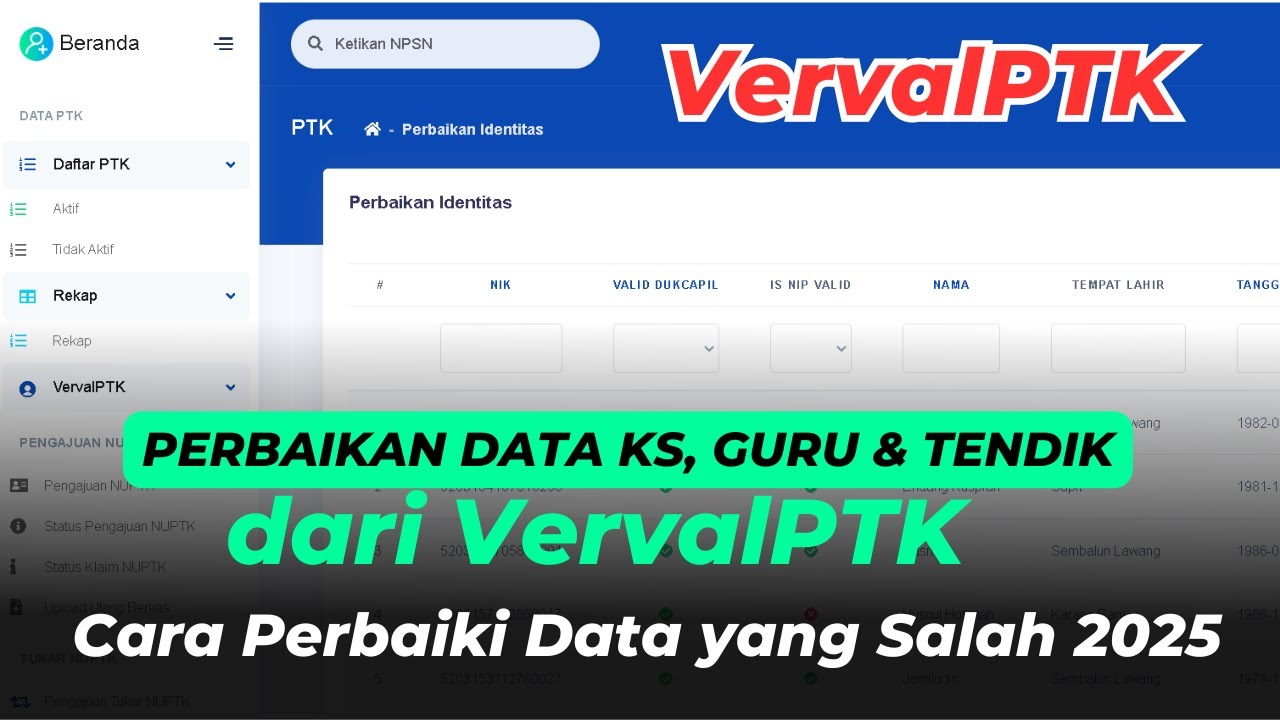 CARA VERVAL PTK TERBARU 2025 UNTUK PERBAIKAN DATA KEPALA SEKOLAH, GURU & TENDIK