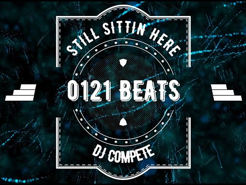 DJ comPETE - Still Sittin Here