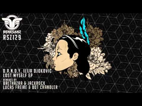 D.R.N.D.Y & Ilija Djokovic - Lost Myself (Balthazar & JackRock remix) [Renesanz]