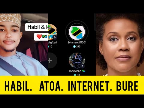 HABIL & KABIL ATOA INTERNET YABURE KWA GENZ WA TANZANIA 