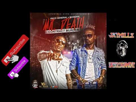 Masicka Ft Paco General - Mr Death [Contract Murder] (Audio)