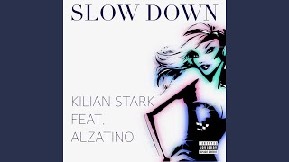 Slow Down Music Video