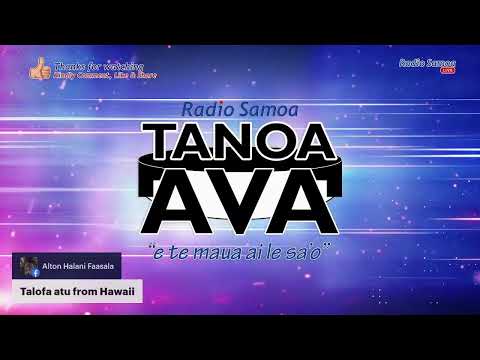 Tanoa Ava Show, 19 Nov 2022 - Radio Samoa
