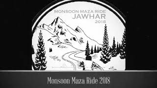 preview picture of video '| Monsoon Maza Ride | Jawahar | 2018 | Royal Hearted Riders, Nashik'