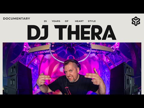 25 years DJ Thera | From the Heart (documentary)