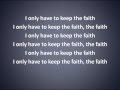 Keep the Faith (Faith Evans) with lyrics
