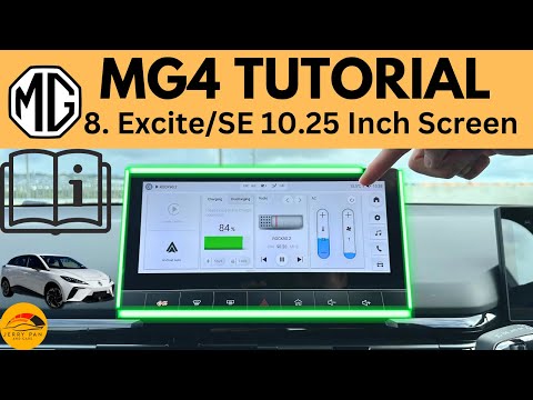 MG4 Tutorial / User Guide - 8. Excite (SE) 10.25-Inch Infotainment System Walkthrough - How to MG4