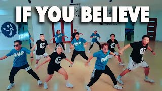 IF YOU BELIEVE (Reggaeton Remix) | DjJurlan l Zumba Dance Fitness | BMD CREW x E FORCE