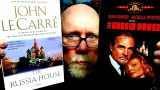 THE RUSSIA HOUSE / BOOK & MOVIE REVIEW / John Le Carre (spoiler free)