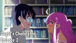 Download lagu Cupid's Chocolates Episode 2 - Sub Indo mp3