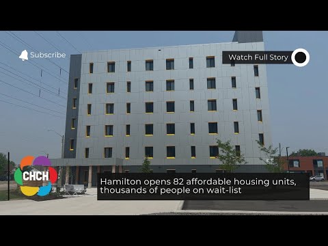 Hamilton opens 82 affordable housing units, thousands of people on waitlist