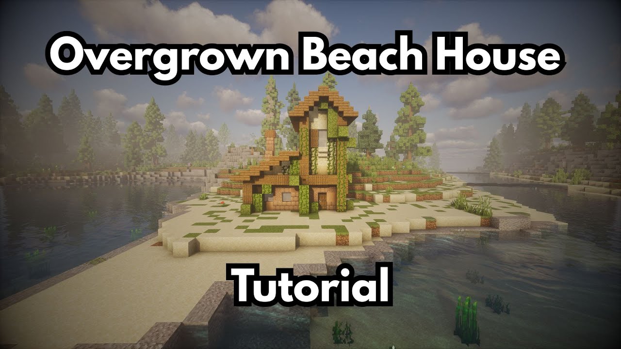 Overgrown Beach House Tutorial | Minecraft Building Tutorial