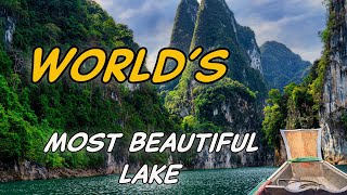 KHAO SOK, THAILAND,  THE MOST BEAUTIFUL LAKE IN THAILAND