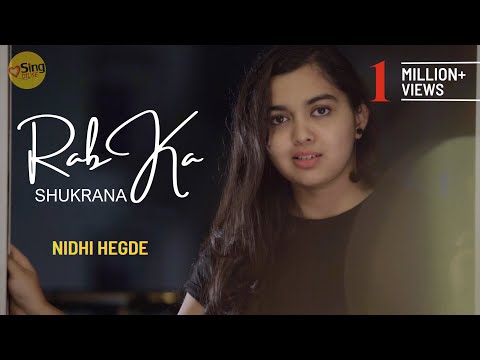 Rab Ka Shukrana | cover @Nidhi Hegde | Sing Dil Se | Jannat | Mohit Chauhan | Pritam