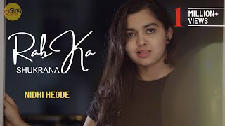 Rab Ka Shukrana | cover @Nidhi Hegde | Sing Dil Se - YouTube