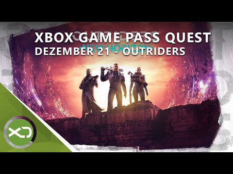 Xbox Game Pass Quest Dezember 2021 - Leitfaden mit Outriders