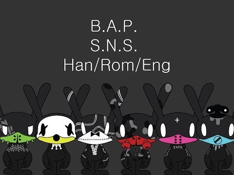 B.A.P. - S.N.S. Han/Rom/Eng Lyrics