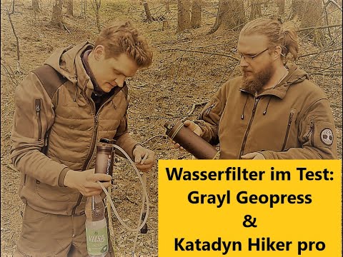 Neue Wander und Bushcraft Ausrüstung - Wasserfilter im Test, Katadyn Hiker pro und Grayl Geopress